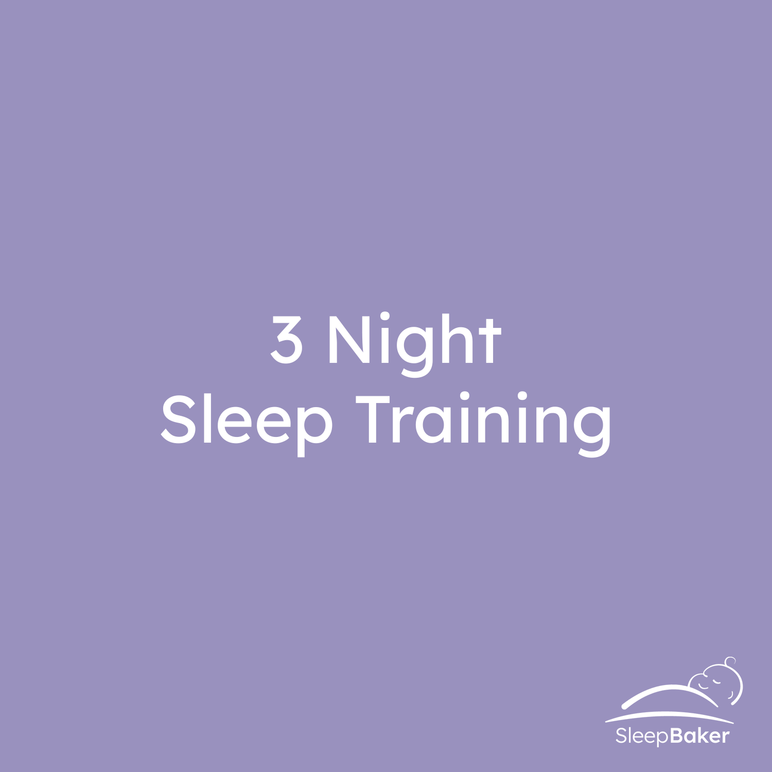 3 Night Sleep Training Payment